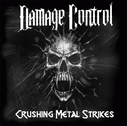 Damage Control (BRA) : Crushing Metal Strikes